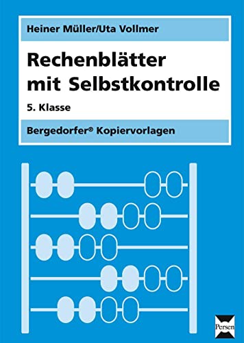 Rechenblätter mit Selbstkontrolle - 5. Klasse von Persen Verlag i.d. AAP